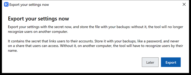 Export your settings now dialog box, with the Later and Export buttons.