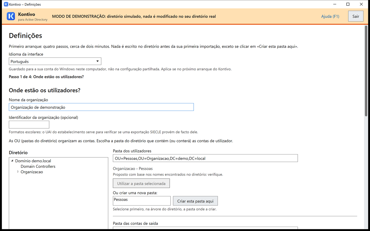 Passo 1 das definições: nome da organização, identificador opcional, árvore do diretório à esquerda, escolha da pasta dos utilizadores à direita com os botões Utilizar a pasta selecionada e Criar esta pasta aqui.